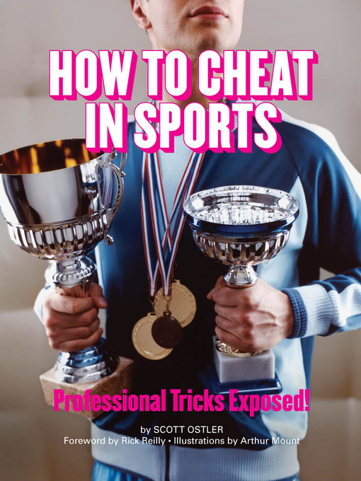 Title details for How to Cheat in Sports by Scott Ostler - Available